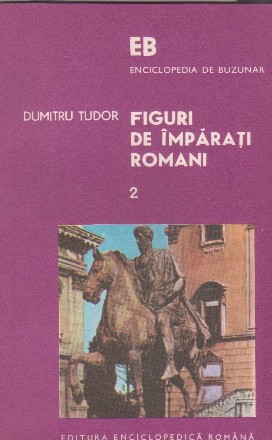 Figuri de imparati romani, Volumul al II-lea