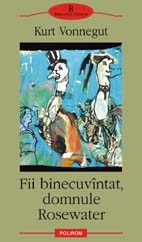 Fii binecuvintat, domnule Rosewater