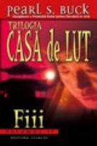 Fiii (volumul trilogiei Casa lut)