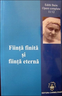 Fiinta finita si fiinta eterna (Vol. 11/12 din Operele complete)