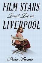 Film Stars Don\ Die Liverpool