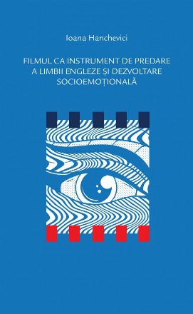 Filmul ca instrument de predare a limbii engleze şi dezvoltare socioemoţională