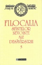 Filocalia sfintelor nevointe ale desavarsirii, 5