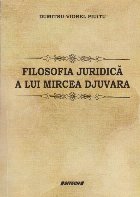 Filosofia juridica lui Mircea Djuvara