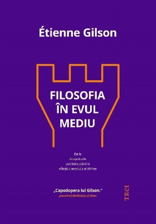 Filosofia în Evul Mediu : de la începuturile patristice până la sfârşitul secolului al XIV-lea