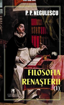 Filosofia Renaşterii - Vol. 1 (Set of:Filosofia RenaşteriiVol. 1)