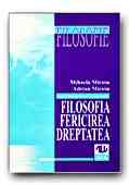 FILOSOFIE. LECTII SI ANTOLOGIE DE TEXTE PENTRU TEMELE: FILOSOFIA, FERICIREA SI DREPTATEA