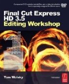 Final cut express hd 3.5 editing workshop