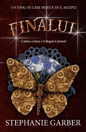 Finalul. A treia carte din seria Caraval