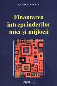 Finantarea intreprinderilor mici si mijlocii