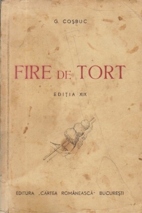 Fire de tort, Editia a XIX-a (1947)