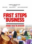 First Steps in Business - Primii pasi in afaceri