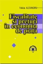 Fiscalitate preturi economia piata