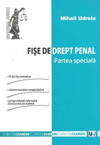 Fise de drept penal. Partea speciala