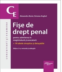 Fise de drept penal pentru admiterea in magistratura si avocatura. Editia a 5-a