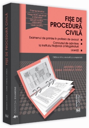 Fise de procedura civila 2020. Editia a VII-a, revizuita si completata