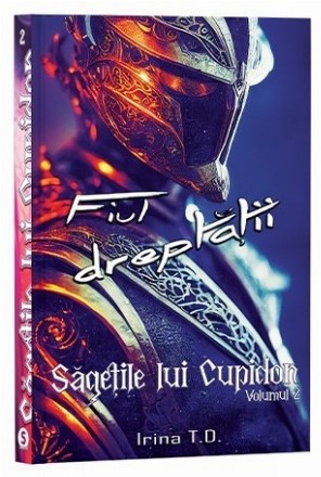 Fiul dreptăţii - Vol. 2 (Set of:Săgeţile lui CupidonVol. 2)