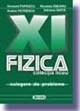 Fizica. Culegere de probleme (clasa a XI-a)