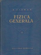 Fizica generala Volumele Editia III