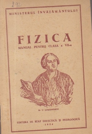 Fizica - Manual pentru clasa a VII-a (Editie 1954)