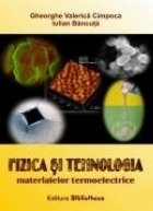 Fizica tehnologia materialelor termoelectrice