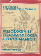 Fiziologia fiziopatologia hemodinamicii Sistemul sanguin