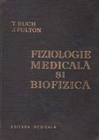 Fiziologie medicala si biofizica