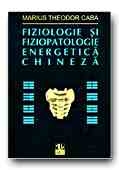 FIZIOLOGIE SI FIZIOPATOLOGIE ENERGETICA CHINEZA