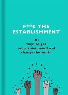 F**k the Establishment