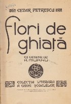 Flori de ghiata (Cu desene de A. Murnu)