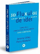 Fluxul de idei : singurul indicator de business care contează