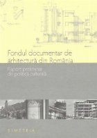 Fondul documentar arhitectura din Romania