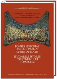 Fontes Historiae daco-romanae christianitatis (Izvoarele istoriei crestinismului romanesc)