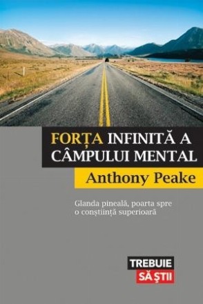 Forţa infinită a câmpului mental