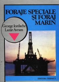 Foraje speciale si foraj marin