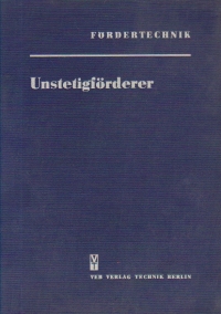 Fordertechnik - Unstetigforderer