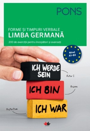 Forme și timpuri verbale. Limba germană. Nivel A1-B2. Pons