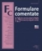 Formulare comentate. 129 de cereri si actiuni in litigiile de munca si asigurari sociale Carte + CD