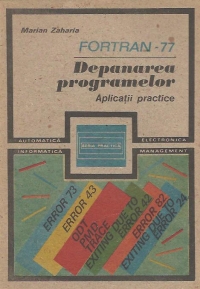 Fortran-77 - Depanarea programelor (aplicatii practice)