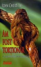 fost tortionar