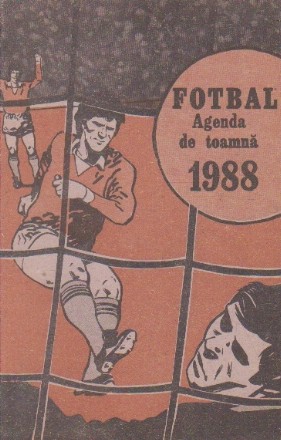 Fotbal Agenda de toamna 1988