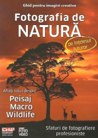 Fotografia de Natura pe Intelesul Tuturor