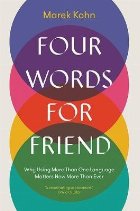 Four Words for Friend