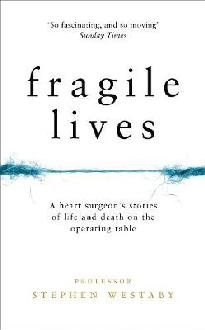 Fragile Lives