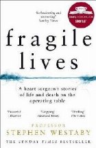 Fragile Lives