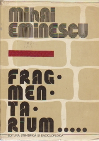 Fragmentarium (M. Eminescu)