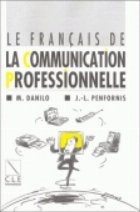 Le francais de la communication professionnelle