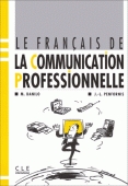 Le francais de la communication professionnelle