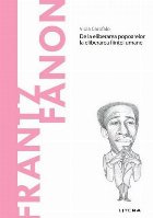 Frantz Fanon : de la eliberarea popoarelor la eliberarea fiinţei umane