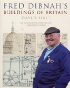 Fred Dibnah s Buildings Of Britain